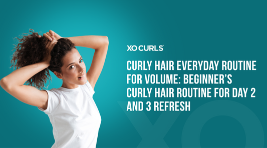 Curly Hair Everyday Routine for Volume: Beginner’s Curly Hair Routine for Day 2 and 3 Refresh