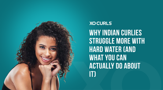Why Indian Curlies Struggle More With Hard Water (and What You Can Actually Do About It)